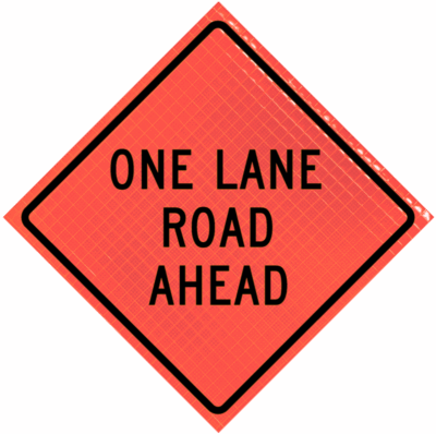 36-SBO-4LEX-OLRA.png | 36" X 36" Roll-up Super Bright™ - One Lane Road Ahead (w20-4)