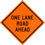 One Lane Closed Ahead 36" Diamond Grade™ReflectiveRoll-up | One Lane Road Ahead (w20-4) 36" Diamond Grade™ Roll-up