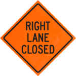 Right Lane Closed (w20-5r) 36" Diamond Grade™ Roll-up | Right Lane Closed (w20-5r) 36" Diamond Grade™ Roll-up