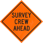 Utility Construction 36" Diamond Grade™ Roll-up | Survey Crew Ahead 36" Diamond Grade™ Roll-up