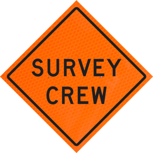 Survey Crew (w21-6) 36" Diamond Grade™ Roll-up | Survey Crew (w21-6) 36" Diamond Grade™ Roll-up