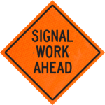 Utility Construction 36" Diamond Grade™ Roll-up | Signal Work Ahead 36" Diamond Grade™ Roll-up