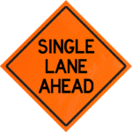 Single Lane Ahead 36" Diamond Grade™ Roll-up | Single Lane Ahead 36" Diamond Grade™ Roll-up