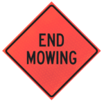 End Mowing 36" Marathon™ Roll-up Sign | End Mowing 36" Marathon™ Roll-up Sign