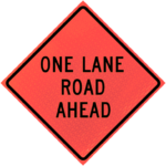 One Lane Road Ahead Roll-up Sign Marathon™ 36" w20-4