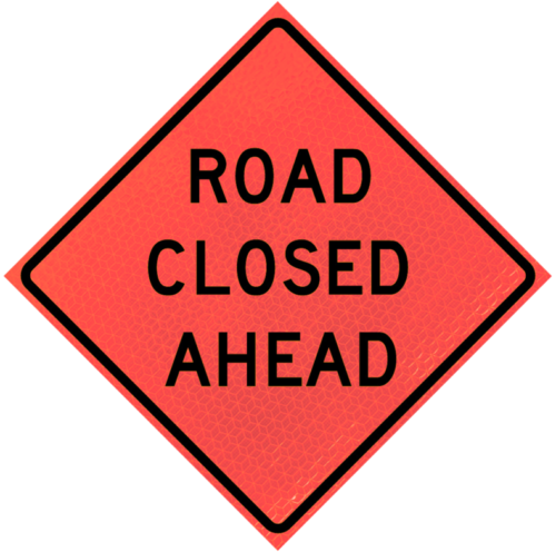 Road Closed Ahead (w20-3)n36" Marathon™ Roll-up Sign | Road Closed Ahead (w20-3)n36" Marathon™ Roll-up Sign