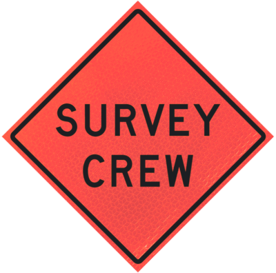 Survey Crew (w21-6)n36" Marathon™ Roll-up Sign | Survey Crew (w21-6)n36" Marathon™ Roll-up Sign