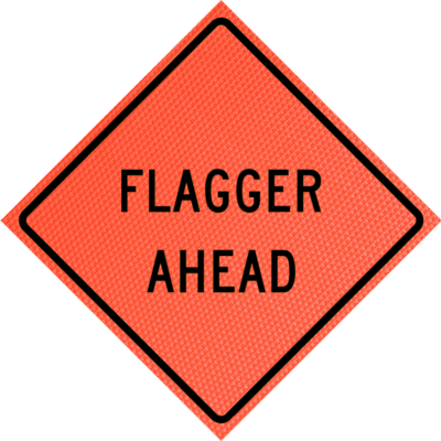Flagger Ahead orange mesh roll-up traffic sign