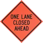 one lane closed ahead roll up sign