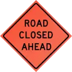 road closed ahead