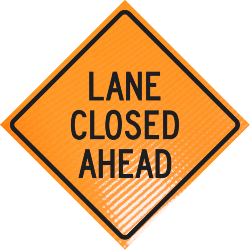 | Lane Closed Ahead 36" Non-reflective Roll-up S