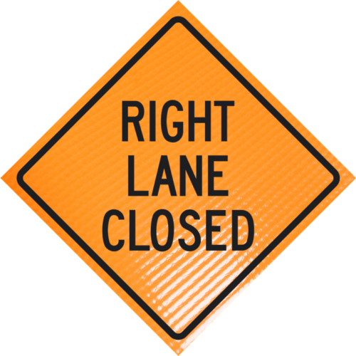 | Right Lane Closed (w20-5r)36" Non-reflective Roll-up Sign