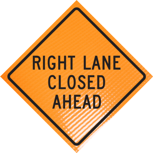 | Right Lane Closed Ahead (w20-5r)36" Non-reflective Roll-up