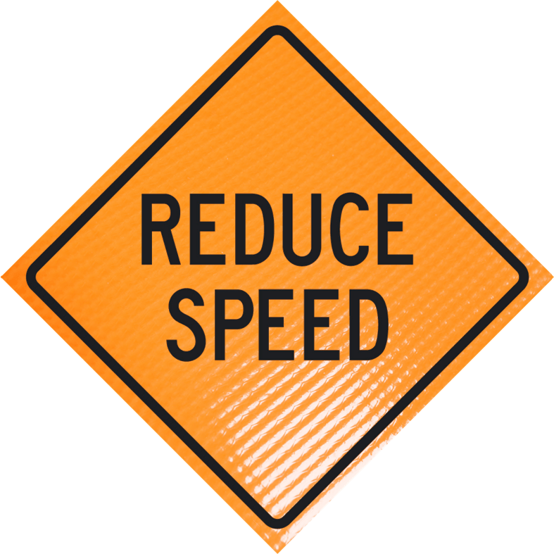 Reduce Speed 36 Non-reflective Roll-up Sign - Work Zone Supply