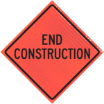 END CONSTRUCTION 36" Super Bright™ Reflective Vinyl Roll-Up Sign