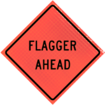 | Flagger Ahead (w20-7a) 36" Super Bright™ Reflective Vinyl Roll-up Sign