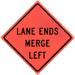 | Lane Ends Merge Left (w9-2l) 36" Super Bright Roll-up