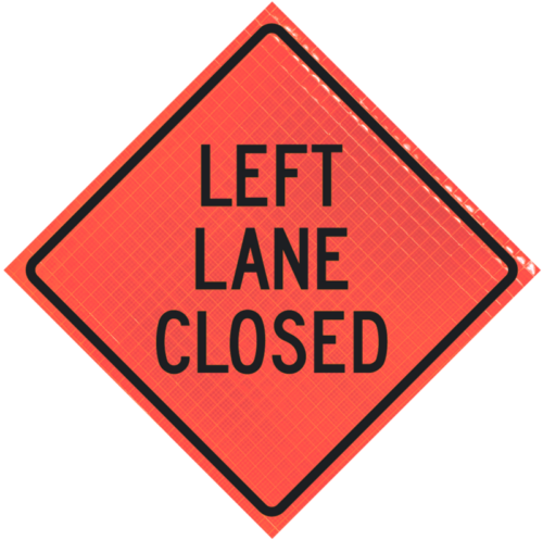 | Left Lane Closed 36" Super Bright™ Reflective Vinyl Roll-up Sign