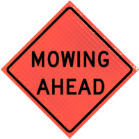 Mowing Ahead (w-21-8) 36" Super Bright™ Reflective Vinyl Roll-up Sign - Image 1