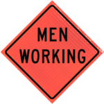 | warning signs - MEN WORKING 36" Super Bright™ Reflective Vinyl Roll-Up Sign