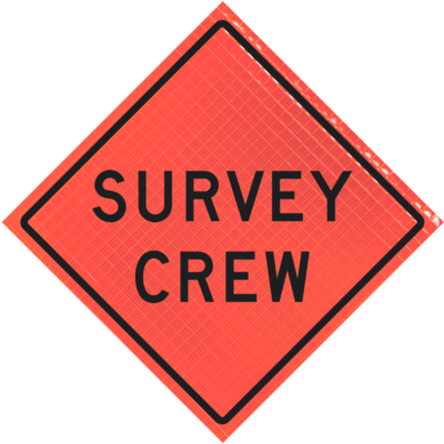 Survey Crew (w21-6)36" Super Bright™ Reflective Vinyl Roll-up Sign
