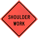 | Shoulder Work (w21-5)36" Super Bright™ Reflective Vinyl Roll-up Sign