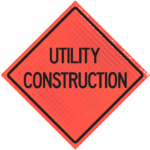 | Utility Construction 36" Super Bright™ Reflective Vinyl Roll-up Sign