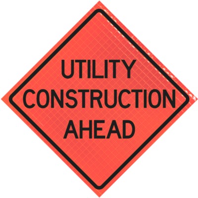 Utility Construction Ahead 36" Super Bright™ Roll-up