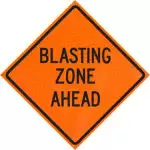 blasting zone ahead