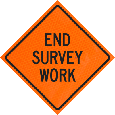 48-DGO-4LEX-ESW.png End Survey Work 48" Diamond Grade™ Roll-up | End Survey Work 48" Diamond Grade™ Roll-up