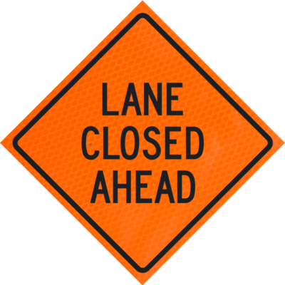 Lane Closed Ahead 48" Diamond Grade™  Roll-up