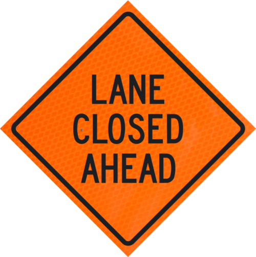 Lane Closed Ahead 48" Diamond Grade™ Roll-up | Lane Closed Ahead 48" Diamond Grade™ Roll-up