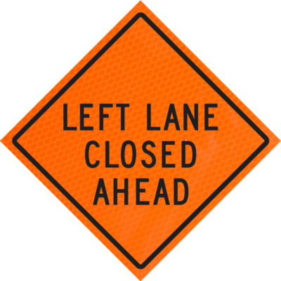 Left Lane Closed Ahead (w20-5l) 48" Diamond Grade™ Roll-up