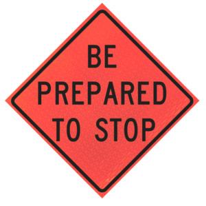 Be Prepared To Stop (w3-4) 48" Marathon™ Roll-up | Be Prepared To Stop (w3-4) 48" Marathon™ Roll-up