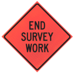 End Utility Work 48" Marathon™ Roll-up Sign | End Survey Work 48" Marathon™ Roll-up Sign