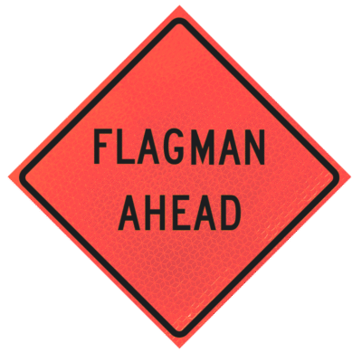 FLAGMAN AHEAD 48-inch Marathon reflective roll-up traffic sign