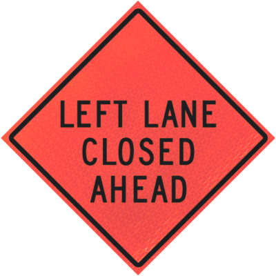 Roll-up Sign Left Lane Closed Ahead (w20-5l) 48" Marathon™