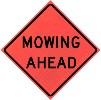 48-MARO-4LEX-MA.png Mowing Ahead (w-21-8) 48" Marathon™ Roll-up Sign | Mowing Ahead (w-21-8) 48" Marathon™ Roll-up Sign