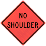 No Shoulder (w8-23) 48" Marathon™ Roll-up Sign | No Shoulder (w8-23) 48" Marathon™ Roll-up Sign