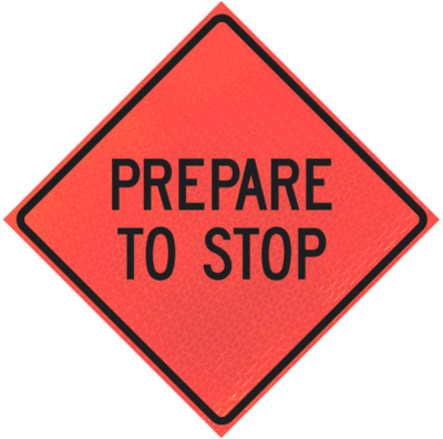 Prepare To Stop 48" Marathon™ Roll-up Sign | Prepare To Stop 48" Marathon™ Roll-up Sign