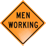 | Men working 48" non-reflective roll-up sign