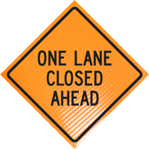 | One lane closed ahead 48" non-reflective roll-up sign