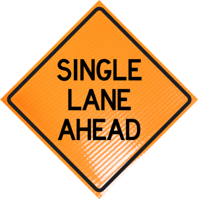 | Single lane ahead 48" non-reflective roll-up sign