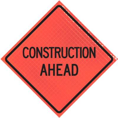 Construction Ahead 48" Super Bright™ Roll-up Sign