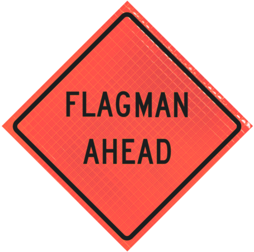 | Flagman Ahead 48" Super Bright™ Roll-up Sign