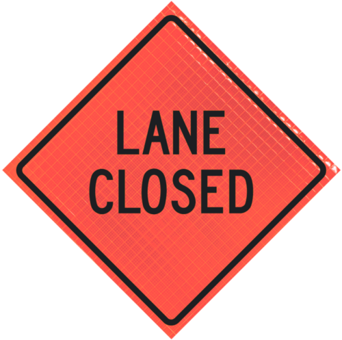 | Lane Closed 48" Super Bright™ Roll-up Sign