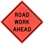 | Road Work Ahead (w20-1) 48" Super Bright™ Roll-up Sign