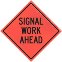 Signal Work Ahead 48" Super Bright™ Roll-up Sign