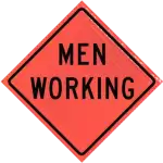 men working vinyl work zone sign