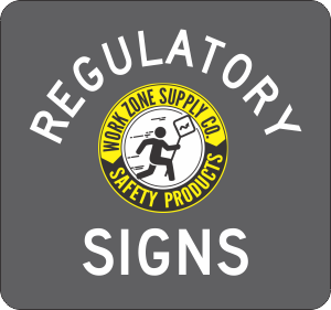 REGULATORYSIGNS - Work Zone Supply